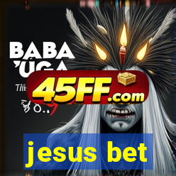 jesus bet